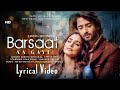 Barsaat Aa Gayi Video Javed Mohsin Shreya Ghoshal Stebin Ben Hina Khan Shaheer Sheikh Kunaal V