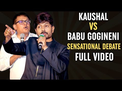 Kaushal and Babu Gogineni SENSATIONAL DEBATE | Full Video | Kaushal Manda Vs Babu Gogineni Video