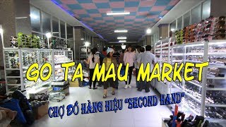 Chợ Gò Tà Mâu Châu Đốc Campuchia - Thiên đường hàng "second hand" Chợ Gò Tà Mâu Châu Đốc Campuchia - Thiên đường hàng "second hand"