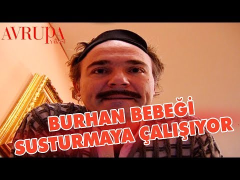 Burhan'ın Ağlayan Bebeği Susturma Çabaları - Avrupa Yakası