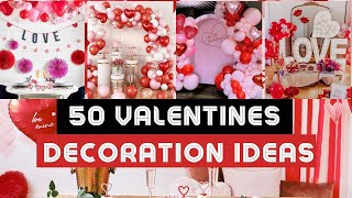 50 valentine's day decoration ideas