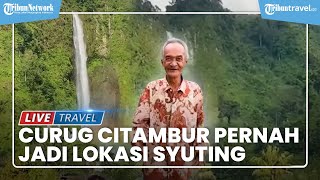 Ternyata Curug Citambur yang Viral Bikin Rumah Ditawar Rp 2 M Pernah Jadi Lokasi Syuting Sinetron