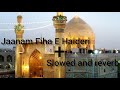Jaanam Fida E Haideri by Humraaz Band#subscribe#naatsharif#