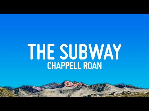 Chappell Roan - The Subway (Lyrics)