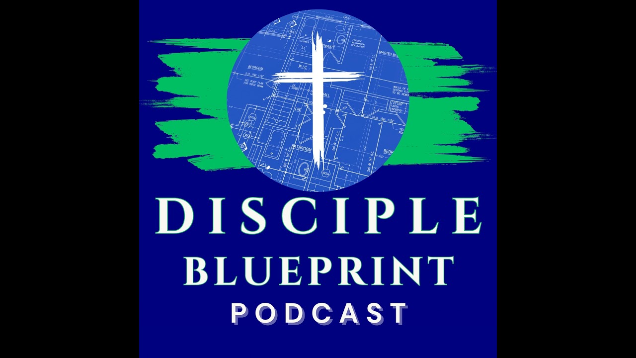 Welcome to Disciple Blueprint: The Journey Begins