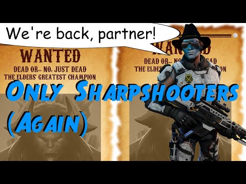 Can I beat XCOM 2 WOTC using only Sharpshooters (again)? (Ep. 10)