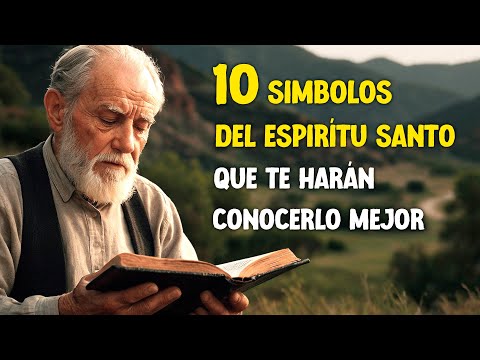 10 Símbolos Poderosos del ESPIRITU SANTO que Todo Cristiano debe Conocer