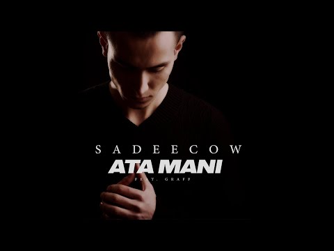 SADEECOW - ATA MANI FEAT. GRAFF ( UZRAP )