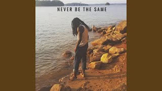 Never Be The Same (Radio Mix)