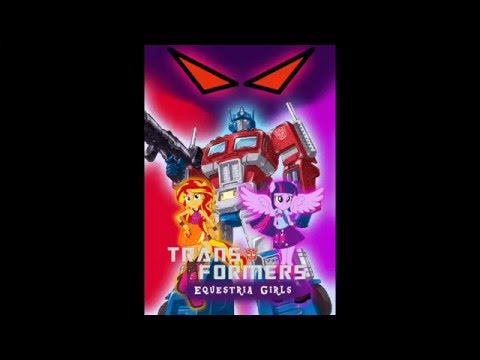 Transformers Equestria Girls (Cast Video) Part 2