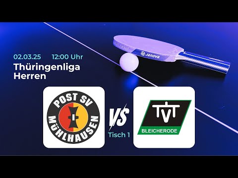 Post SV Mühlhausen III vs. TTV Bleicherode | Tischtennis Saison 24/25 - Tisch 1