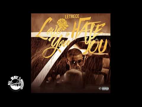 Letrece - Love You To Hate You (audio MP3)