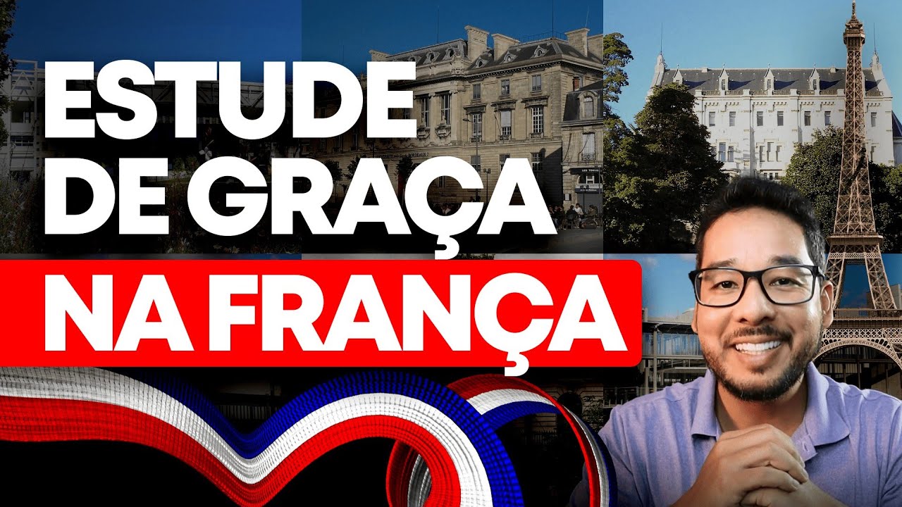 5 UNIVERSIDADES QUE OFERECEM PARA ESTUDAR NA FRANÇA DE GRAÇA!