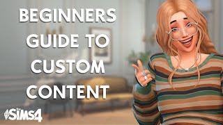 💜Ultimate beginner guide to Custom Content in The Sims 4💜 - Everything you need to know!