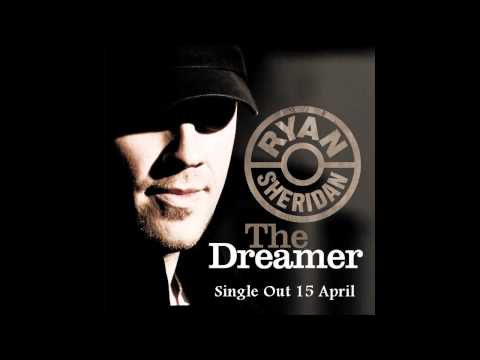Ryan Sheridan - The Dreamer
