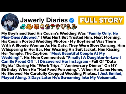 [FULL STORY] My Boyfriend Said His Cousin's Wedding Was "Family Only, No Plus-Ones Allowed."