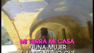 Duncan Dhu - Mi tierra, mi casa y una mujer (Karaoke)