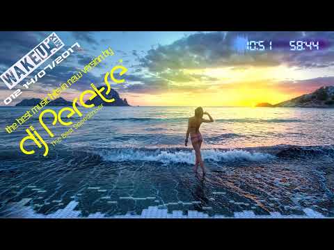 DJ Peretse 🌶 Record WakeUp Mix #012 LED DJS Best dance music mix [Speedmix 14/07/2017]