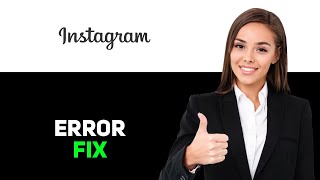 Download lagu How To Fix Instagram 'Oops An Error Occurred' (2025) mp3