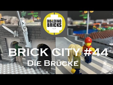 Brick City #44 Die Brücke