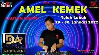 Download lagu DJ  AMEL. KEMEK | FULL DJ  |  Live  In  TELUK LUBUK  | PART  1 | Odhie Shooting mp3