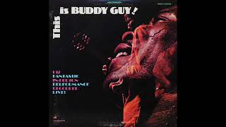 Buddy Guy - I Got My Eyes On You
