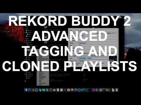 Rekord Buddy 2 - Advanced Tagging and Playlist Clones