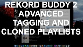 Rekord Buddy 2 - Advanced Tagging and Playlist Clones