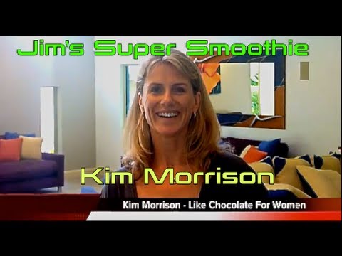 Like Chocolate for Women Kim Morrison