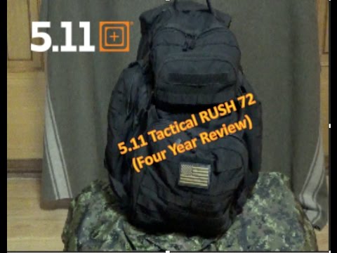 5.11 Tactical RUSH 72 (4 Year Review)