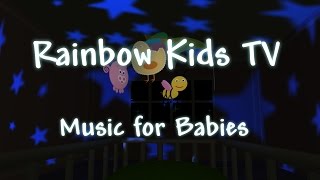 Brahms Lullaby ♥ Baby Music ♥ Lullabies - Relaxing Videos - Full of Stars - Rainbow Kids TV