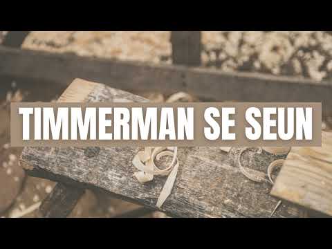 Timmerman Se Seun - Ishcka Grootboom