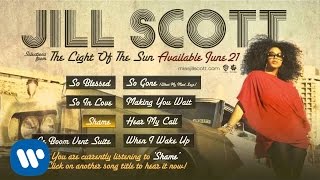Jill Scott ft. Eve &amp; The A Group - Shame