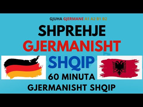 60 MINUTA GJERMANISHT SHQIP - FJALE DHE SHPREHJE PER NIVELIN A1 A2 B1