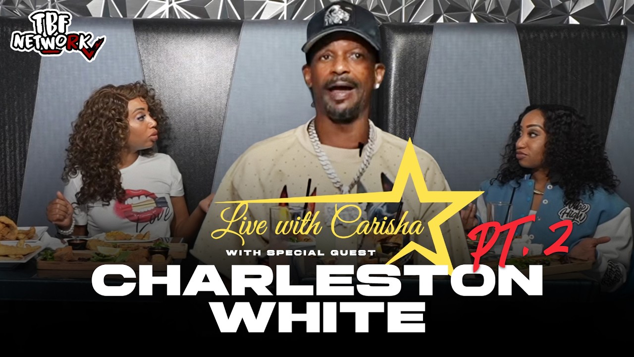 Charleston White RETURNS To Live With Carisha! Pt 2 | Live With Carisha