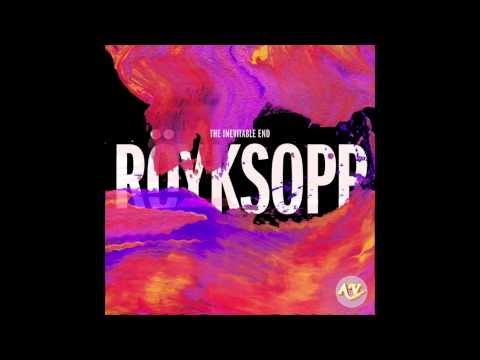 Röyksopp & Robyn - Do It Again (RYXP version)