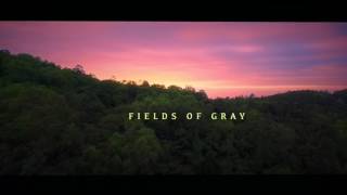 Fields of Gray (Tribute)