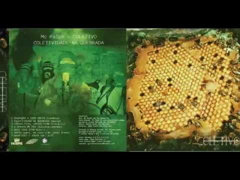 MC RALPH & COLETIVO - COLETIVIDADE NA QUEBRADA (EP)  [2015]