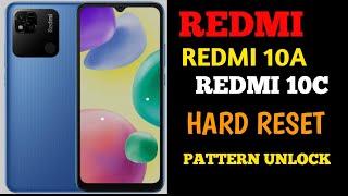 how to hard reset  Redmi 10A Redmi 10c pattern unlock (220233120) faizan mobile padidan