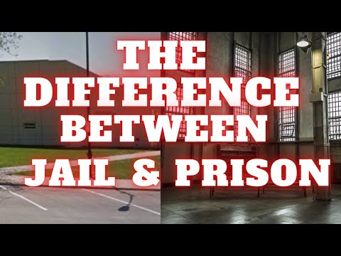 What's the Difference Between Jail and Prison?