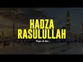 HADZA RASULULLAH Majelis Az Zahir Lirik Terjemah