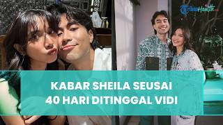 40 Hari Ditinggal Vidi Aldiano, Kabar Sheila Dara Terungkap, Mulai Bangkit dan Kembali Beraktivitas
