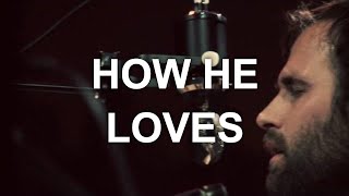 How He Loves - Jared Anderson (Official Video)