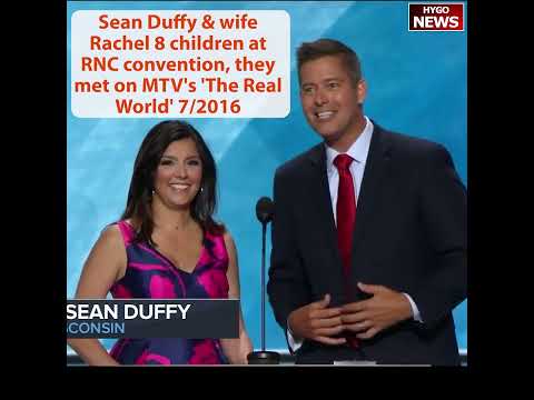Sean Duffy introduces 9 children, wife Rachel at 2016 RNC convention, met on MTV The Real World