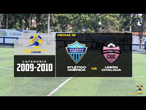 ⚽ 2009-2010: Atlético América - Independiente Unión Chalaca | Fecha 12 - Copa Confraternidad Callao