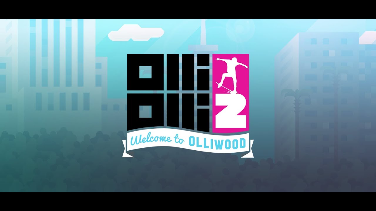 OlliOlli2: Welcome to Olliwoodvideo poster