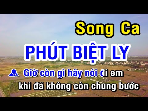 KARAOKE Phút Biệt Ly Song Ca | Nhan KTV