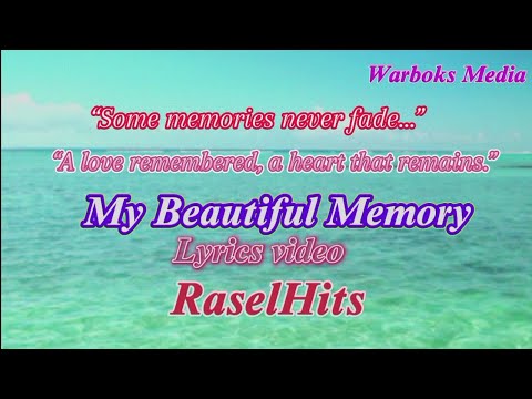 My Beautiful Memory ( Lyrics video ) Slow Rock / Ballad / Emotional Love Song: