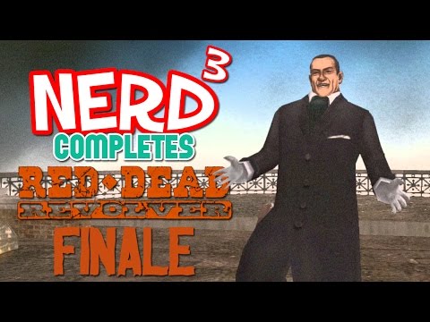 Nerd³ Completes... Red Dead Revolver - Finale - Getting Into Politics