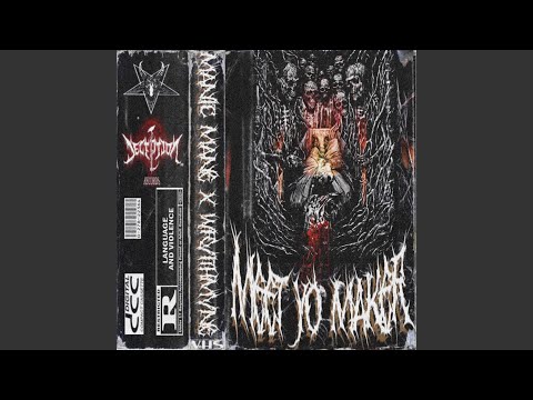 MEET YO MAKER (feat. WRVITHMVNE & $KIIMASKED)